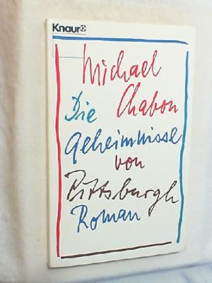 Seller image for Die Geheimnisse von Pittsburgh : Roman. for sale by Versandantiquariat Christian Back