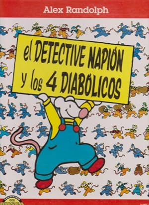 Seller image for EL DETECTIVE NAPION Y LOS 4 DIABOLICOS for sale by LIBRERIA TORMOS