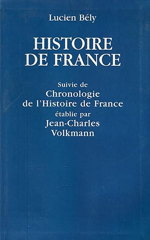 Image du vendeur pour Histoire de France,suivie de chronologie de l'histoire de France mis en vente par JP Livres