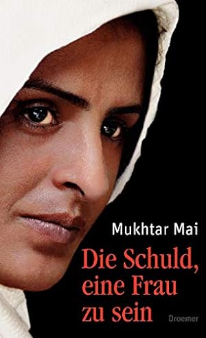 Seller image for Die Schuld, eine Frau zu sein for sale by Preiswerterlesen1 Buchhaus Hesse