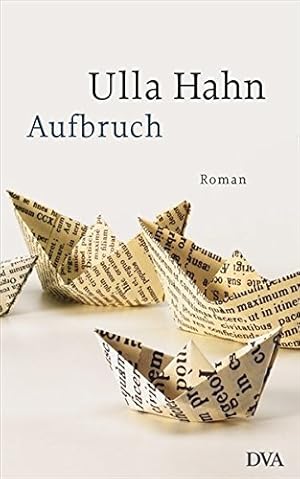 Seller image for Aufbruch: Roman (Die Geschichte der Hilla Palm, Band 2) for sale by Gabis Bcherlager