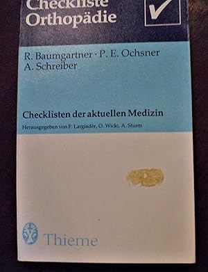 Bild des Verkufers fr Checkliste Orthopdie; (Checklisten der aktuellen Medizin) zum Verkauf von Buchstube Tiffany