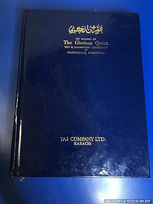 Seller image for The Meaning of the Glorious Qur'an: Text and Explanatory Translation for sale by Redux Books