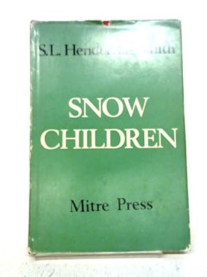 Imagen del vendedor de Snow Children And Other Poems a la venta por World of Rare Books