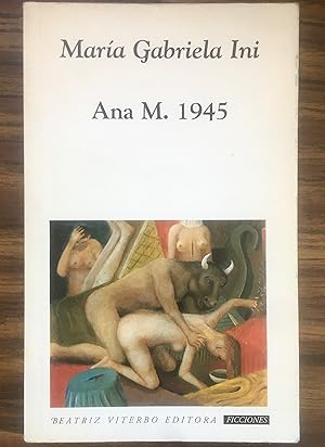 Imagen del vendedor de Ana M. 1945 a la venta por Satyricon & Co