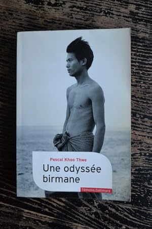 Immagine del venditore per Une odysse birmane venduto da Un livre en poche