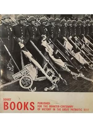 Soviet Books published for the quarter-centenary of Victory in the Great Patriotic War