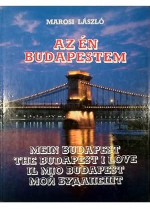 Az én Budapestem - Mein Budapest - The Budapest I Love - Il mio Budapest