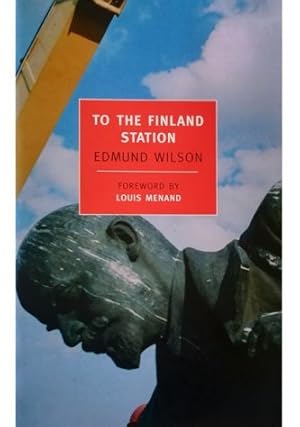 Immagine del venditore per To the Finland Station A study in the writing and acting of history venduto da Libreria Tara