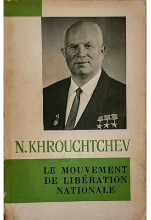 Seller image for Le mouvement de libration nationale (Extraits des discours des annes 1956-1963) for sale by Libreria Tara