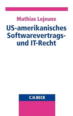 Image du vendeur pour US-amerikanisches Softwarevertrags- und IT-Recht mis en vente par BuchWeltWeit Ludwig Meier e.K.