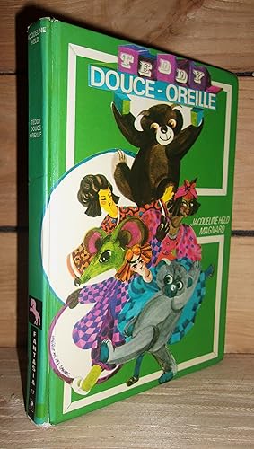 Seller image for TEDDY DOUCE OREILLE : Histoires du Japon, de Madagascar et D'ailleurs for sale by Planet's books