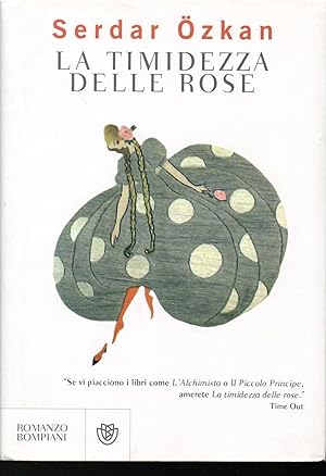 Seller image for La timidezza delle rose for sale by Libreria Tara