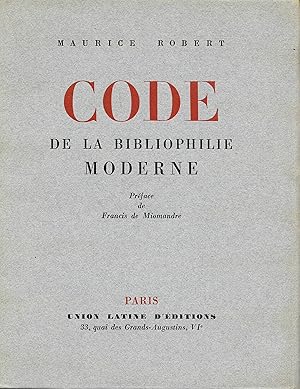 Code de la bibliophilie moderne