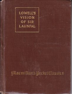 The vision of Sir Launfal,: And other poems (Macmillan's pocket English classics)