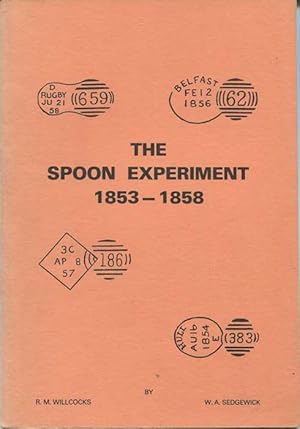 Imagen del vendedor de The Spoon Experiment 1853 - 1858. a la venta por Pennymead Books PBFA