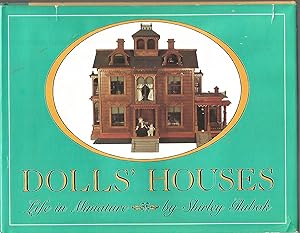 Seller image for Dolls' Houses: Life in Miniature for sale by Beverly Loveless