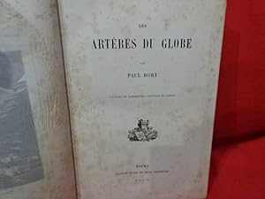 Les artères du globe. L'air et le monde aérien.