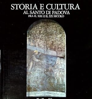 Bild des Verkufers fr Storia e cultura al Santo di Padova fra il XVIII e il XX secolo (3) zum Verkauf von Librodifaccia