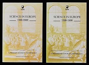 Seller image for Science in Europe 1500-1800 (Volume 1 and 2) for sale by Priorsford Books