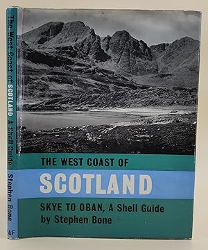 Image du vendeur pour The West Coast of Scotland. Skye to Oban. A Shell Guide. mis en vente par Leakey's Bookshop Ltd.
