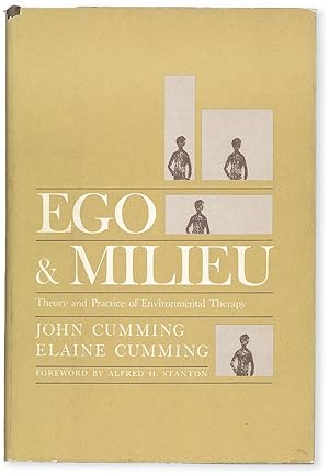 Ego & Milieu: Theory and Practice of Environmental Therapy