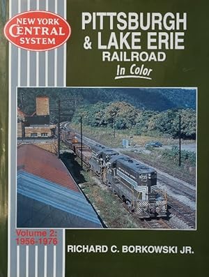 Immagine del venditore per Pittsburgh & Lake Erie Railroad in Color Volume 2 : 1956-1976 venduto da Martin Bott Bookdealers Ltd