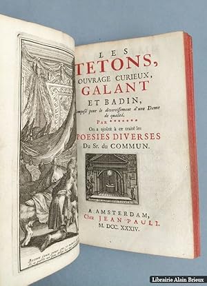 Bild des Verkufers fr Les yeux, le nez et les ttons. Ouvrages curieux galants et badins composs pour le divertissement d'une certaine dame de qualit zum Verkauf von Librairie Alain Brieux