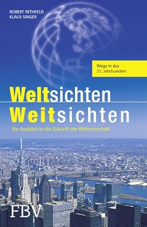 Seller image for Weltsichten - Weitsichten for sale by AHA-BUCH GmbH