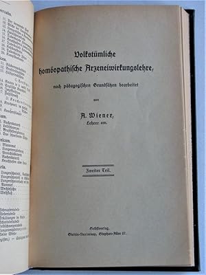 Volkstümliche homöopathische Arzeneiwirkungslehre nach pädagogischen Grundsätzen bearbeitet (Zwei...