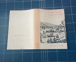 Seller image for COME WIND ,COME WEATHER.BIOGRAPHY OF ALFRED HOWITT. for sale by Highstreet Books ABA ILAB