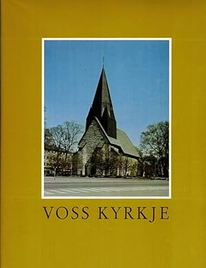 Voss kyrkje: Vangskyrkjo pa Voss