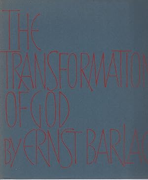 Imagen del vendedor de THE TRANSFORMATION OF GOD; SEVEN WOODCUTS BY ERNST BARLACH a la venta por Columbia Books, ABAA/ILAB, MWABA