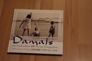 Image du vendeur pour Damals am Niederrhein. Private Fotografien 1900 bis 1960. mis en vente par Bockumer Antiquariat Gossens Heldens GbR