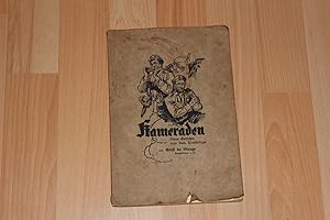 Seller image for Kameraden - Neue Gedichte aus dem Weltkriege. for sale by Bockumer Antiquariat Gossens Heldens GbR