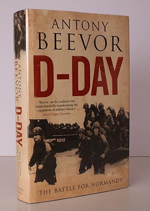 Seller image for D-Day. The Battle for Normandy. [Seventh Impression.] NEAR FINE COPY IN UNCLIPPED DUSTWRAPPER for sale by Island Books