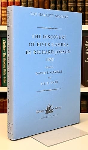 Seller image for The Discovery of River Gambra by Richard Jobson 1623 (Third Series No.2) for sale by Bath and West Books