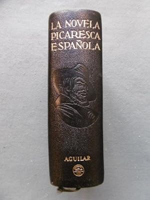 LA NOVELA PICARESCA ESPAÑOLA.