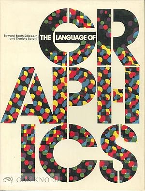 Immagine del venditore per LANGUAGE OF GRAPHICS.|THE venduto da Oak Knoll Books, ABAA, ILAB