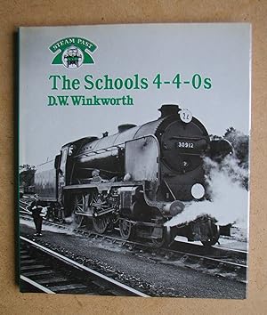 Seller image for The Schools 4-4-0s. for sale by N. G. Lawrie Books