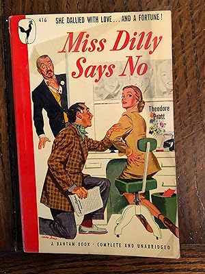Miss Dilly Says No