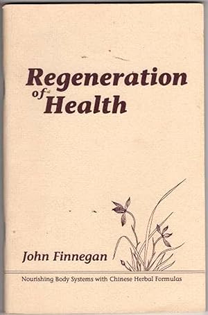 Regeneration of Health