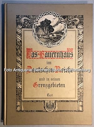 Das Bauernhaus im Deutschen Reiche und in seinen Grenzgebieten (2. Teil, Text, einzelner Band)
