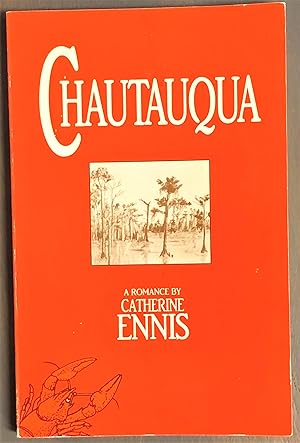 Seller image for Chautauqua: A Romance [lesbian interest] for sale by Forgotten Lore