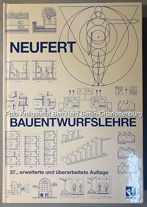 Bild des Verkufers fr Bauentwurfslehre. Grundlagen, Normen, Vorschriften ber Anlage, Bau, Gestaltung, Raumbedarf, Raumbeziehungen, Mae fr Gebude, Rume, Einrichtungen, Gerte mit dem Menschen als Ma und Ziel ; Handbuch fr den Baufachmann, Bauherrn, Lehrenden und Lernenden zum Verkauf von Antiquariat Bernhard