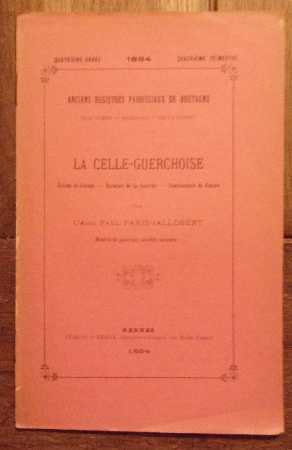 Image du vendeur pour Anciens registres paroissiaux de Bretagne (baptmes, mariage, spultures) de 1521  1792 La Celle-Guerchoise Evch de Rennes, Baronnie de La Guerche Snchausse de Rennes mis en vente par Bonnaud Claude