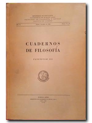 Imagen del vendedor de CUADERNOS DE FILOSOFA. FASCCULO III. AO II. MARZO-OCTUBRE DE 1949. NMS. 3 Y 4 a la venta por LIBRERIA CLIO