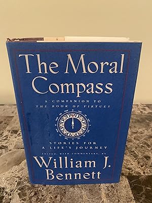 Seller image for The Moral Compass: Stories For a Life's Journey [FIRST EDITION, FIRST PRINTING] for sale by Vero Beach Books