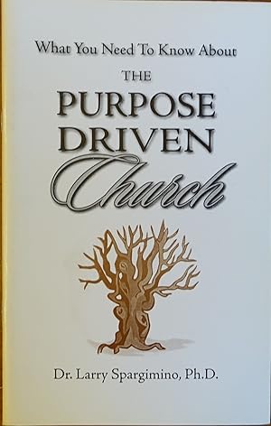 What You Need to Know About the Purpose Driven Church