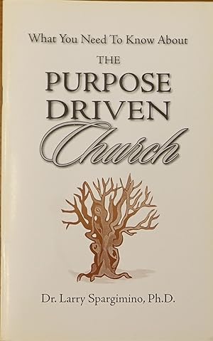 What You Need to Know About the Purpose Driven Church